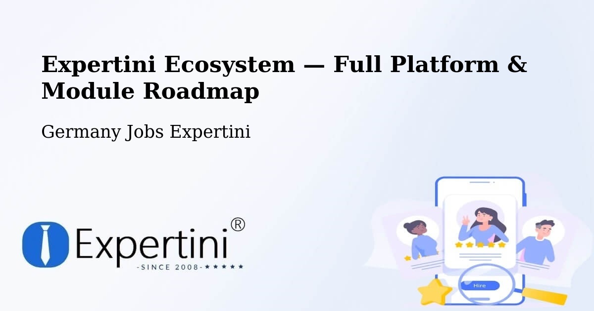 Expertini Ecosystem — Full Platform & Module Roadmap – Soest